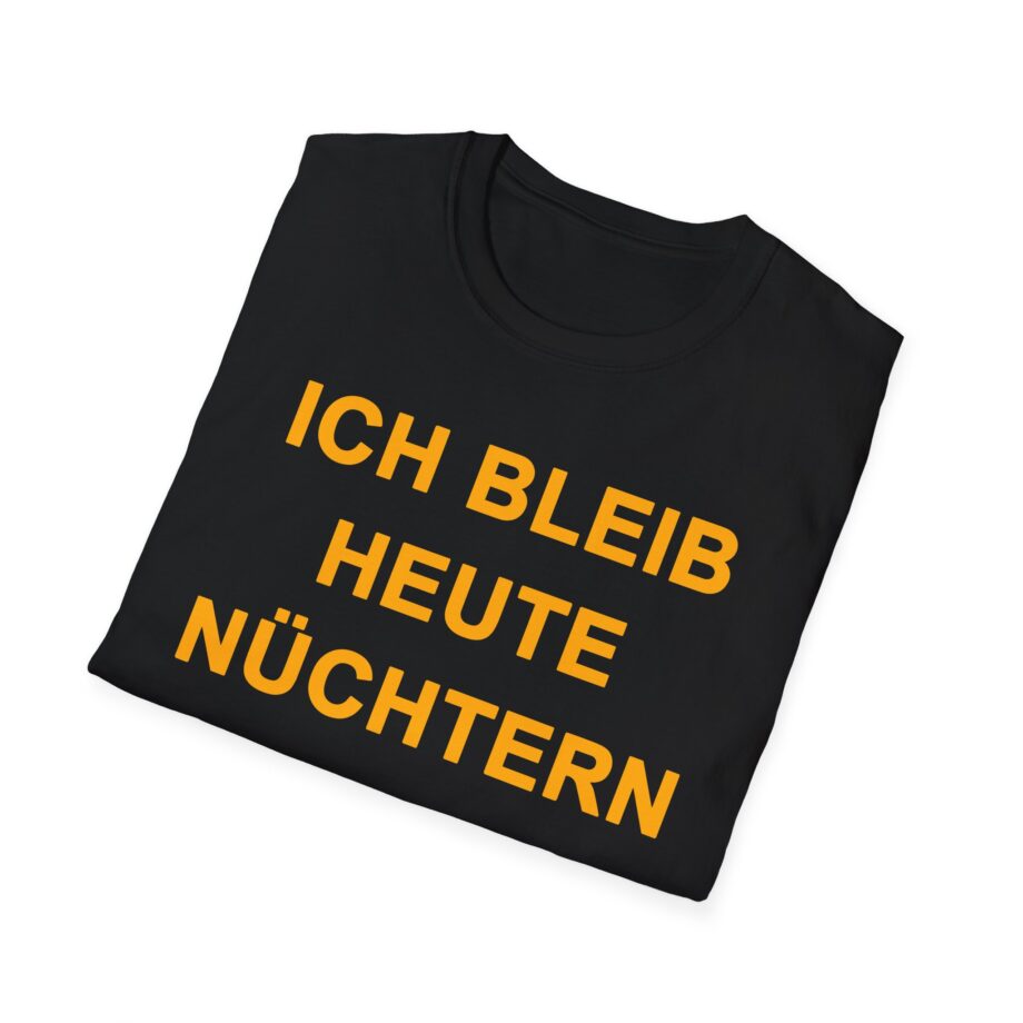 Rewinside Ich Bleib Heute Nüchtern Unisex Softstyle T-shirt