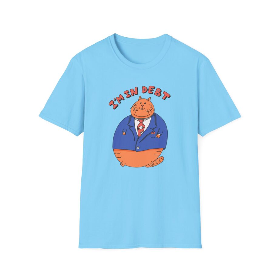 William Osman I'm in Debt Unisex Softstyle T-Shirt