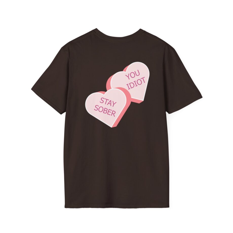 D’aydrian Harding Stay Sober Valentine's Day Unisex Softstyle T-shirt