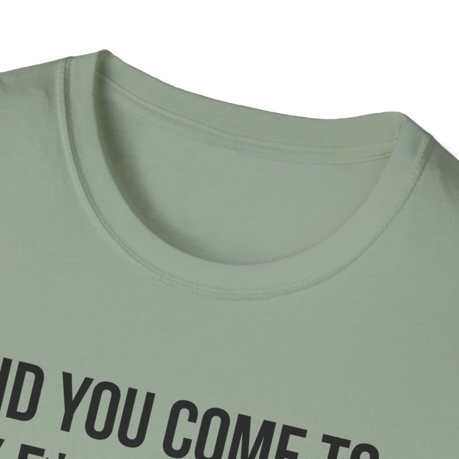 Adele Did You Come to My F*cking Show and Say That Pride Sucks Unisex Softstyle T-Shirt