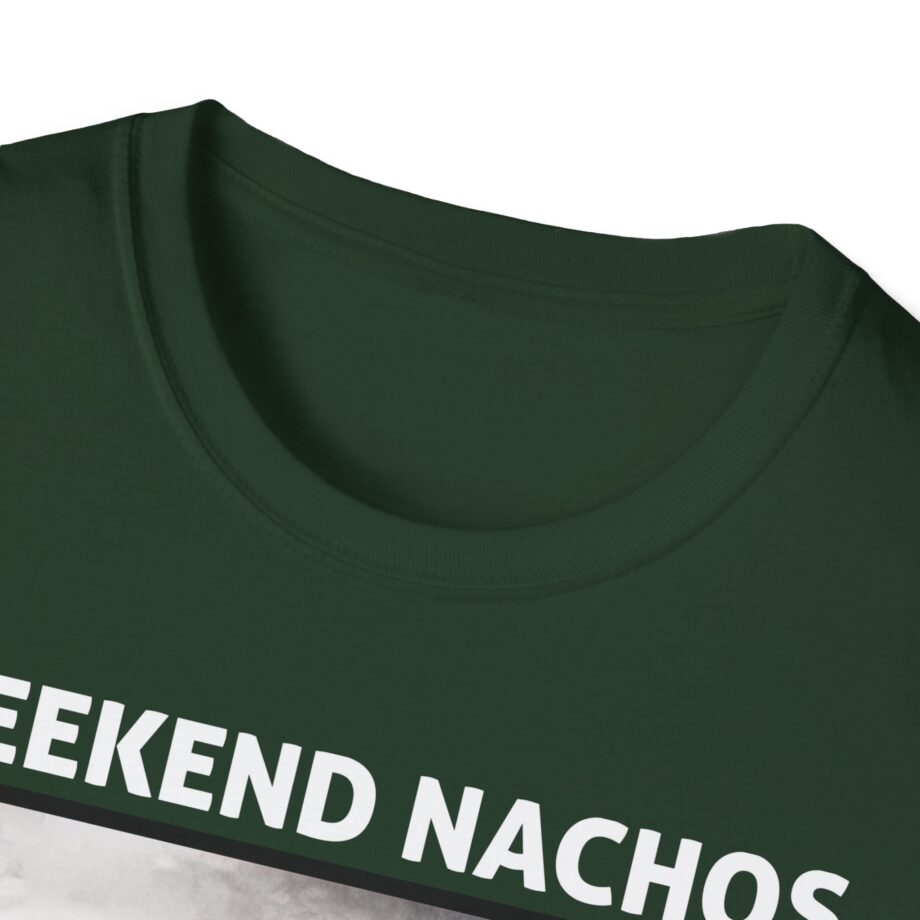 Weekend Nachos Sarah Unisex Softstyle T-Shirt