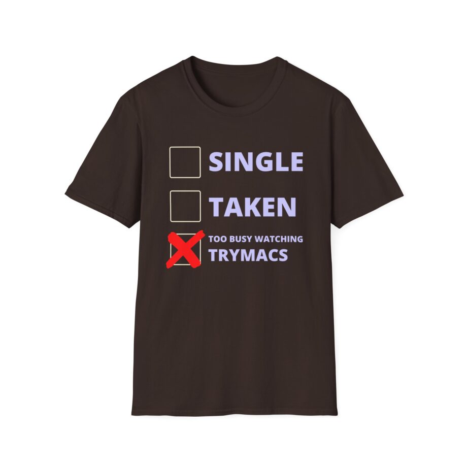 Trymacs Single Taken  Unisex Softstyle T-Shirt
