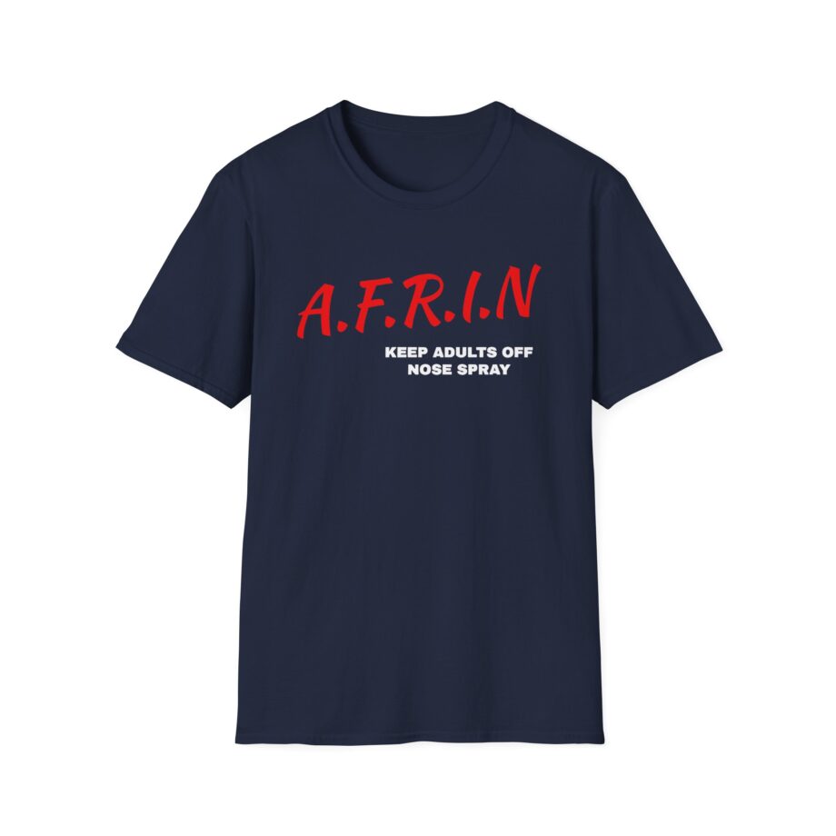 Nate Bargatze Afrin Keep Adults of Nose Spray Unisex Softstyle T-Shirt