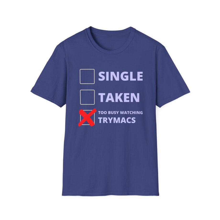 Trymacs Single Taken  Unisex Softstyle T-Shirt