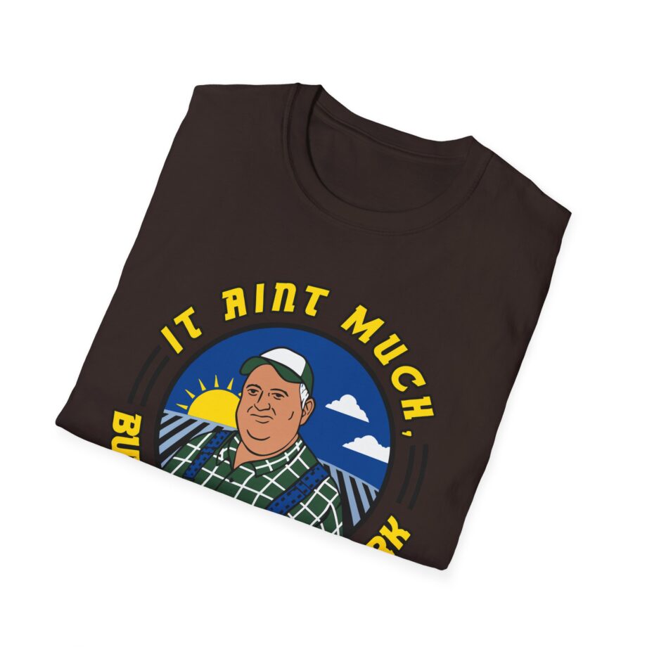 Whistlin Diesel It Ain’t Much but It’s Honest Work Unisex Softstyle T-shirt