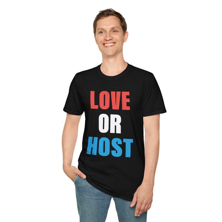 Austinshow Love or Host Unisex Softstyle T-shirt