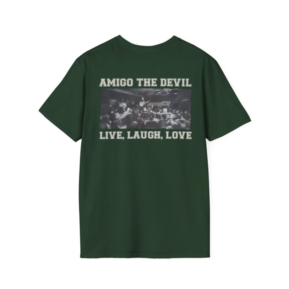 Amigo the Devil Live, Laugh, Love Unisex Softstyle T-shirt