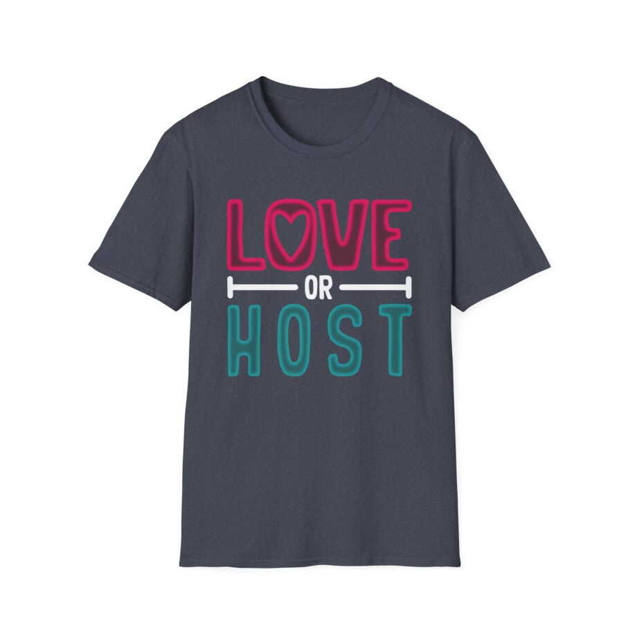 Austinshow Love or Host Unisex Softstyle T-shirt
