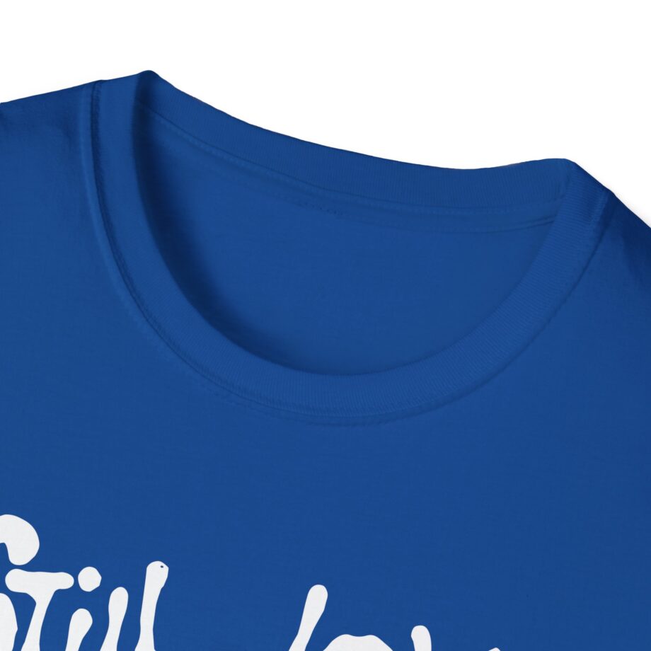 Still Love Woozy Seat Unisex Softstyle T-Shirt