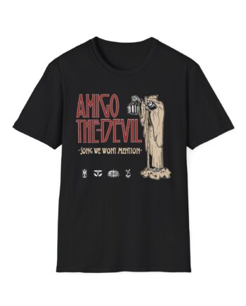 Amigo the Devil Song We Won't Mention Unisex Softstyle T-shirt