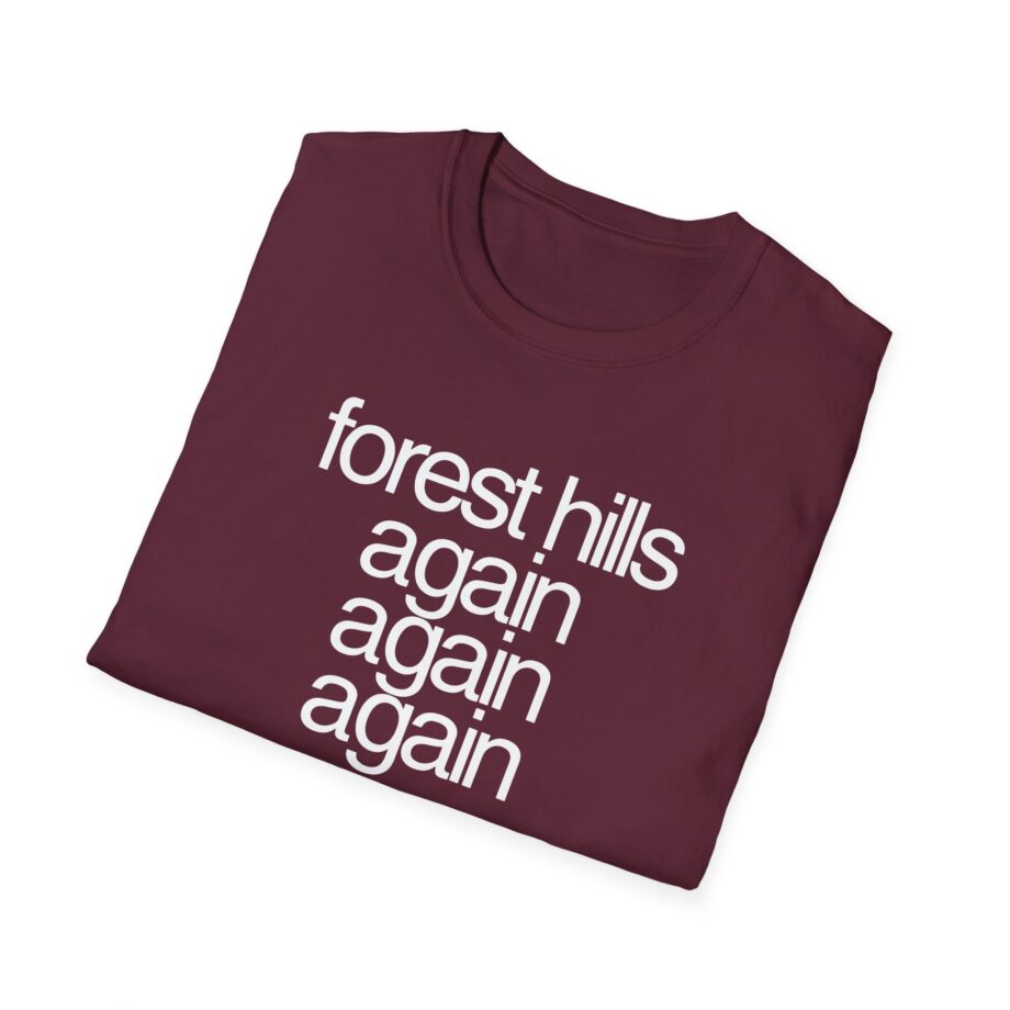Fred Forest Hills Again Unisex Softstyle T-Shirt