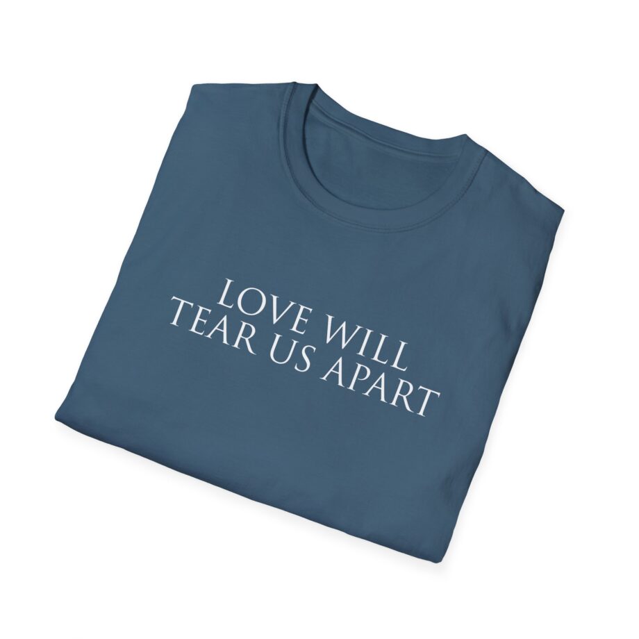Joy Division Love Will Tear Us Apart Unisex Softstyle T-Shirt
