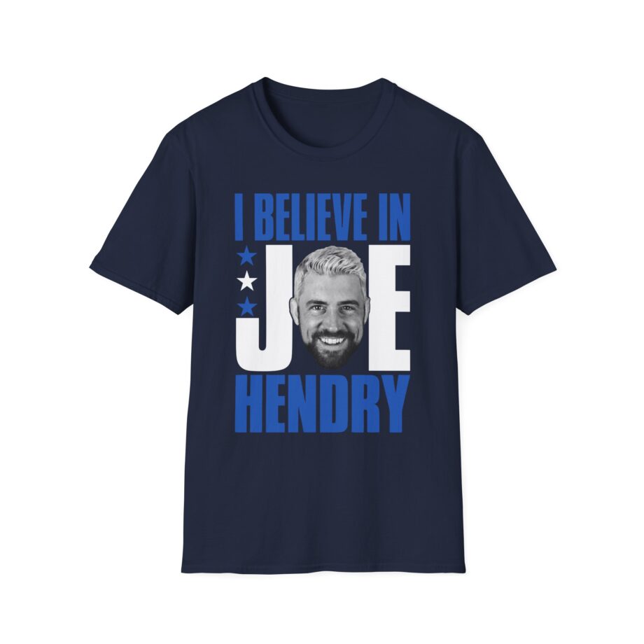 I Believe in Joe Hendry Unisex Softstyle T-shirt