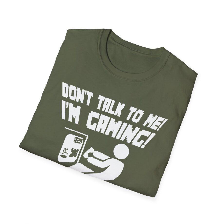 Popularmmos Dont Talk to Me  I Am Gaming Unisex Softstyle T-shirt