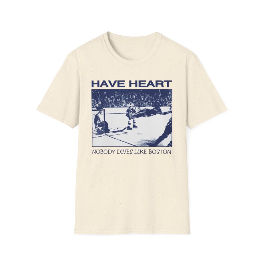 Have Heart Nobody Dives Like Boston Unisex Softstyle T-shirt