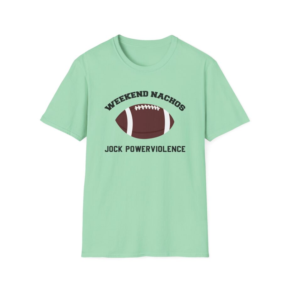 Weekend Nachos Jock Unisex Softstyle T-Shirt