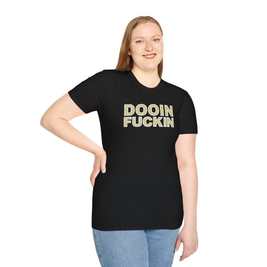 Upchurch Dooin Fuckin Unisex Softstyle T-Shirt