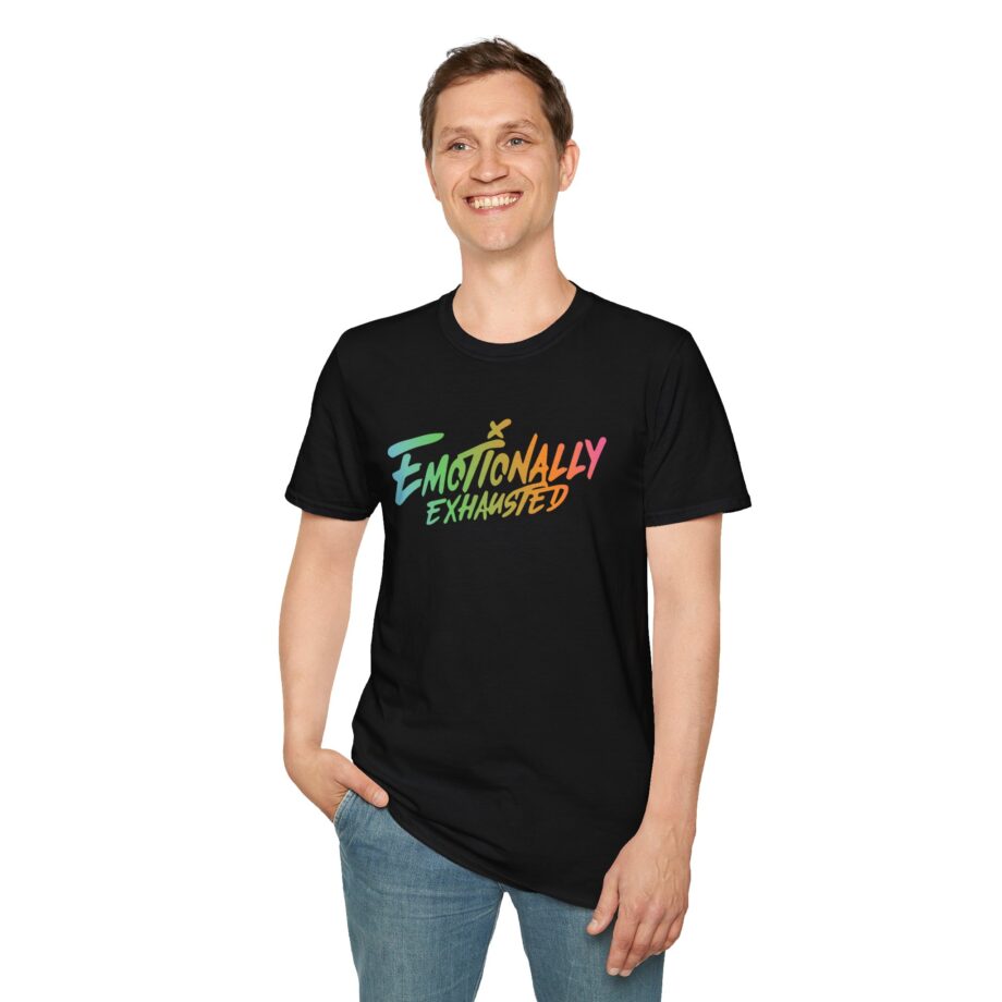 Emotionally Exhausted Unisex Softstyle T-Shirt