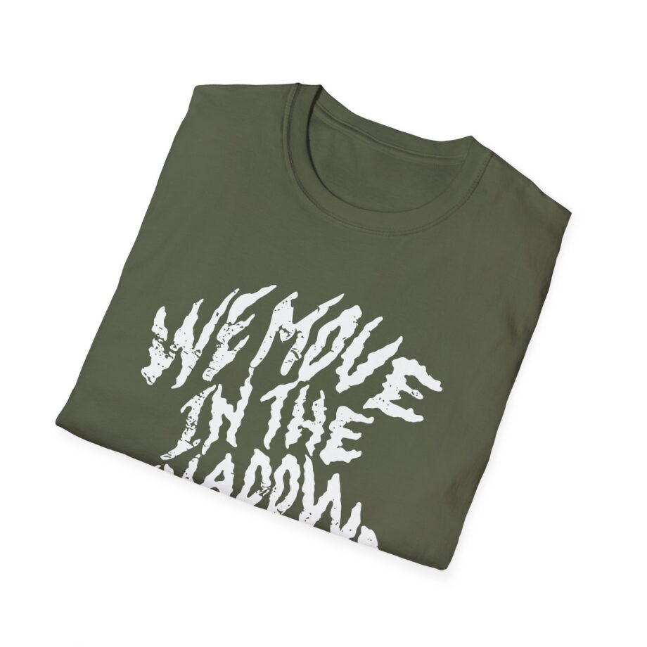 Charlotte Dobre We Move in the Shadows Unisex Softstyle T-shirt