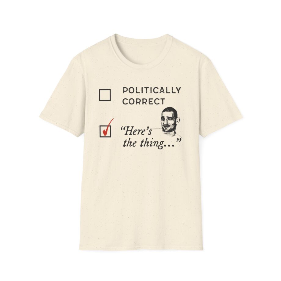Sean Strickland Here's the Thing Unisex Softstyle T-shirt