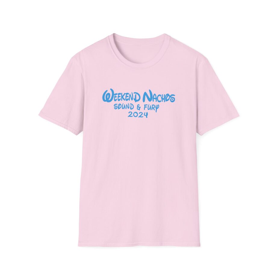 Weekend Nachos Sound and Fury  Unisex Softstyle Tee