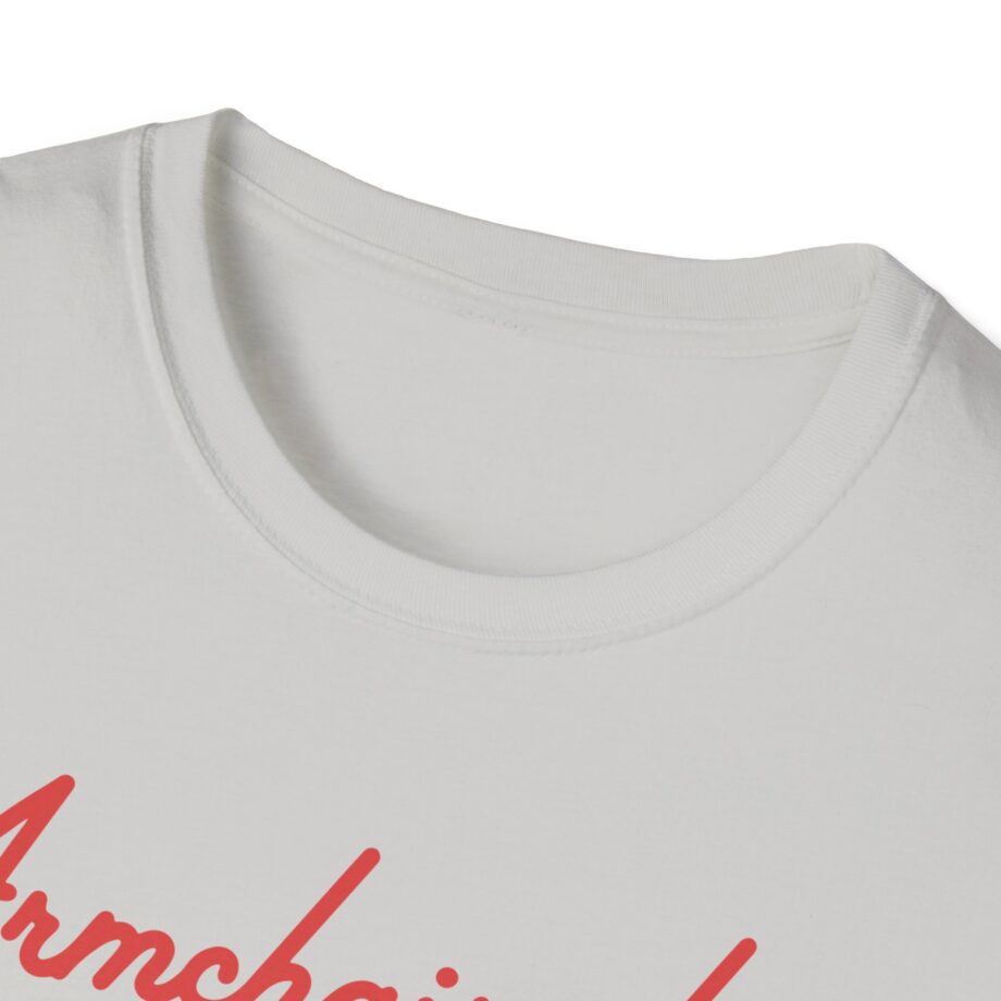 Armchair Expert Unisex Softstyle T-shirt
