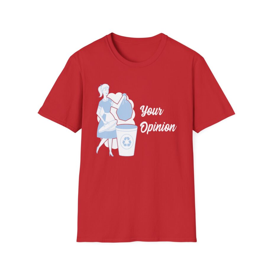 Sadie Crowell Your Opinion Unisex Softstyle T-shirt