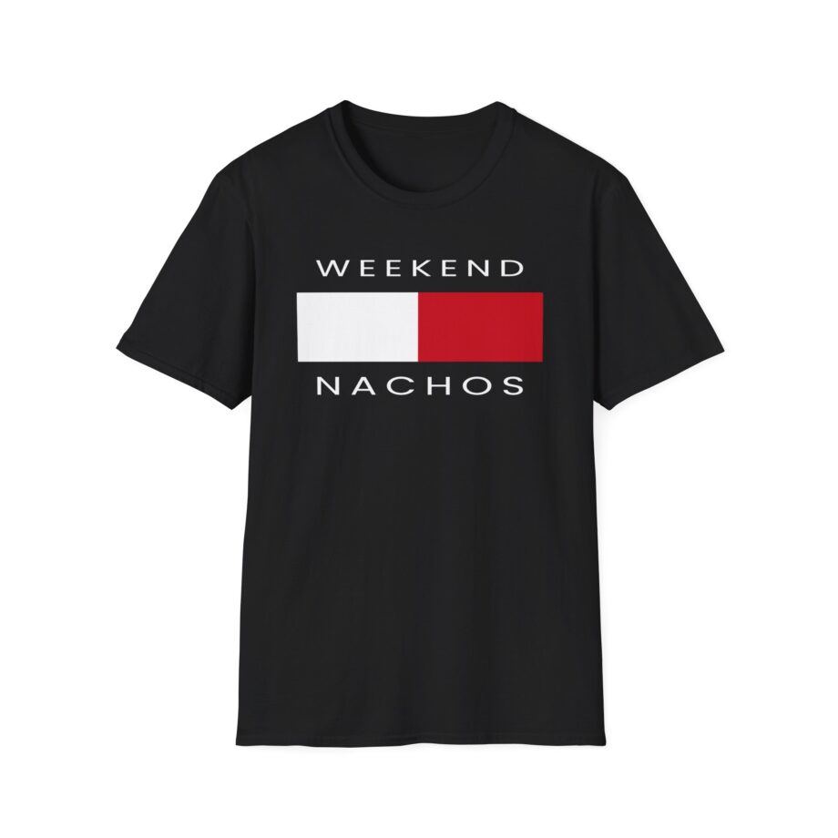 Weekend Nachos Unisex Softstyle Tee