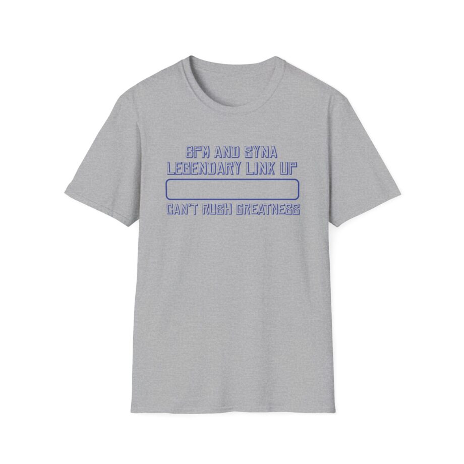 Central Cee 6pm and Syna Legendary Link Up Can't Rush Greatness Unisex Softstyle T-Shirt