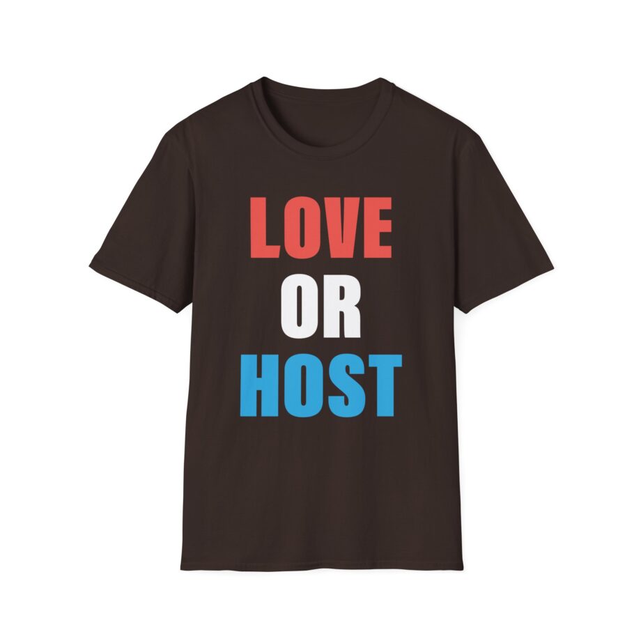 Austinshow Love or Host Unisex Softstyle T-shirt
