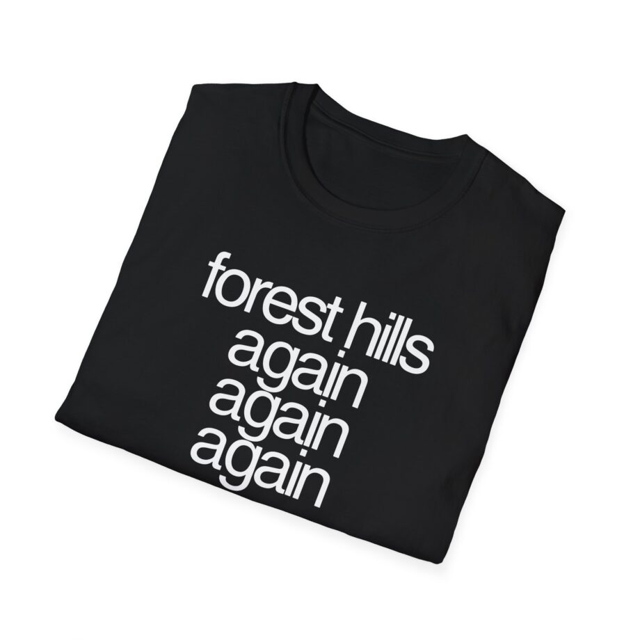 Fred Forest Hills Again Unisex Softstyle T-Shirt