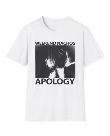 Weekend Nachos Apology Unisex Softstyle T-Shirt