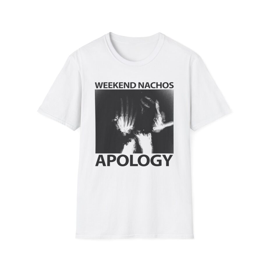 Weekend Nachos Apology Unisex Softstyle T-Shirt