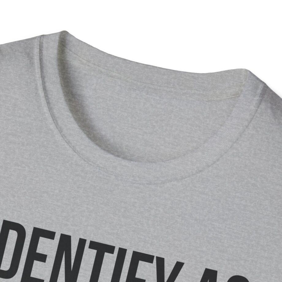 I Identify as an American Unisex Softstyle T-shirt