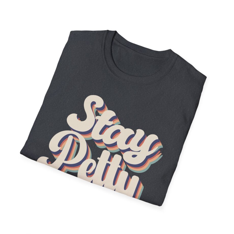 Charlotte Dobre Stay Petty Unisex Softstyle T-shirt