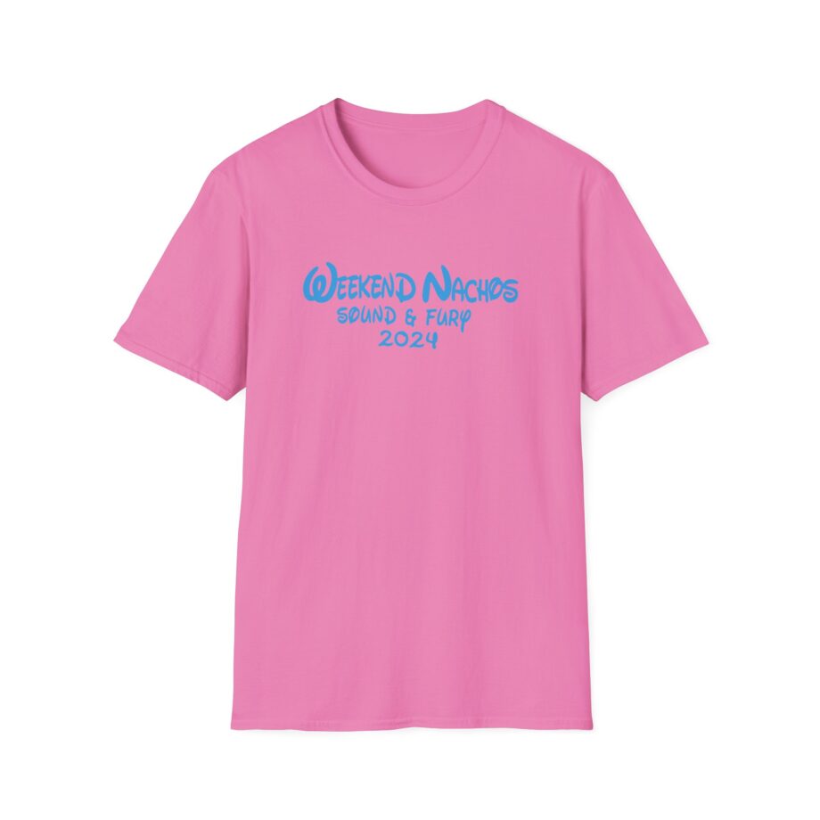 Weekend Nachos Sound and Fury  Unisex Softstyle Tee