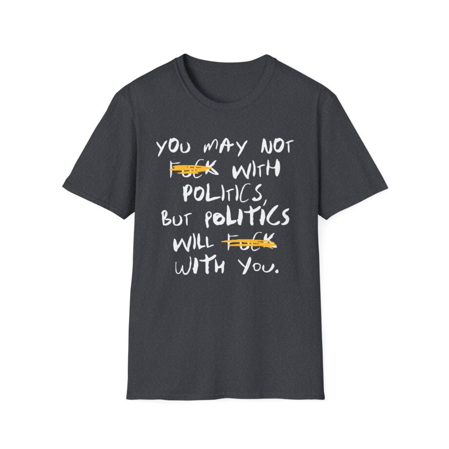 Philip Defranco Fck With Politics Unisex Softstyle T-Shirt