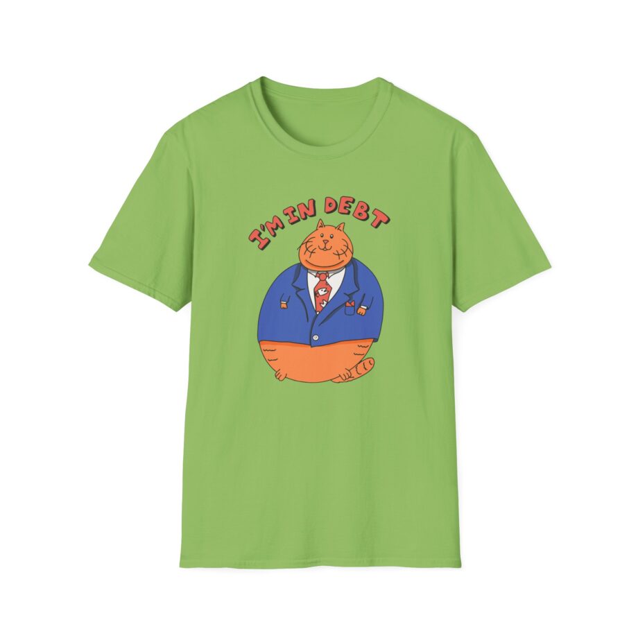 William Osman I'm in Debt Unisex Softstyle T-Shirt