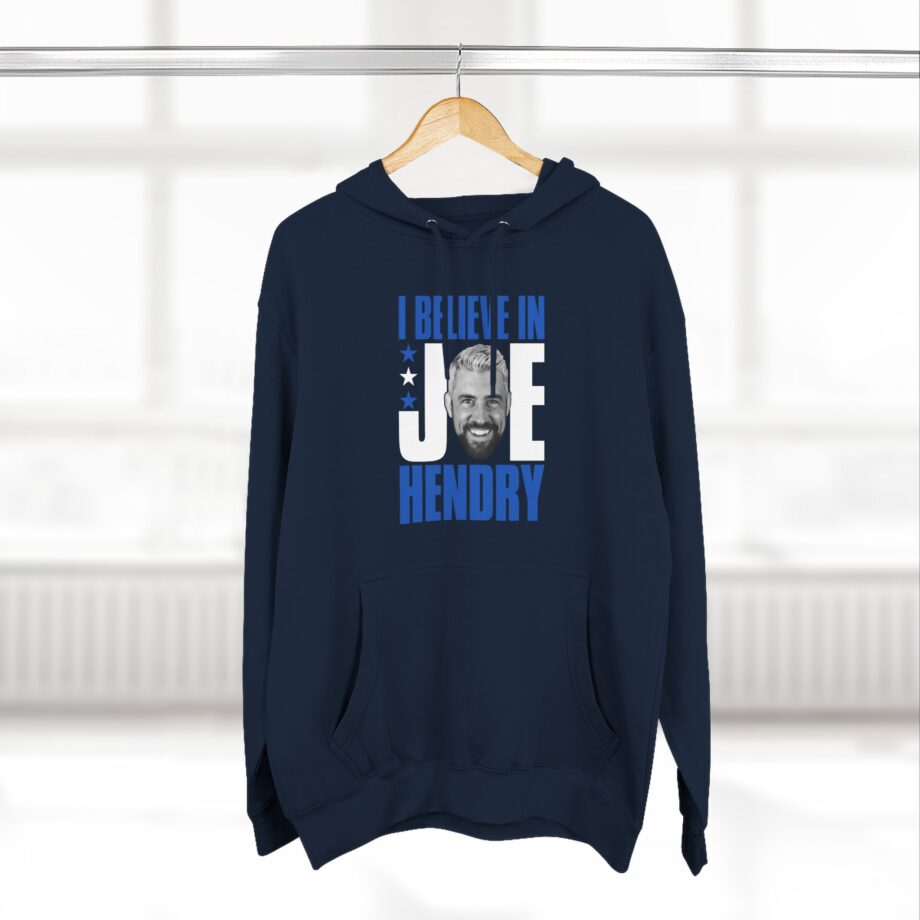 I Believe in Joe Hendry Three-Panel Fleece Hoodie