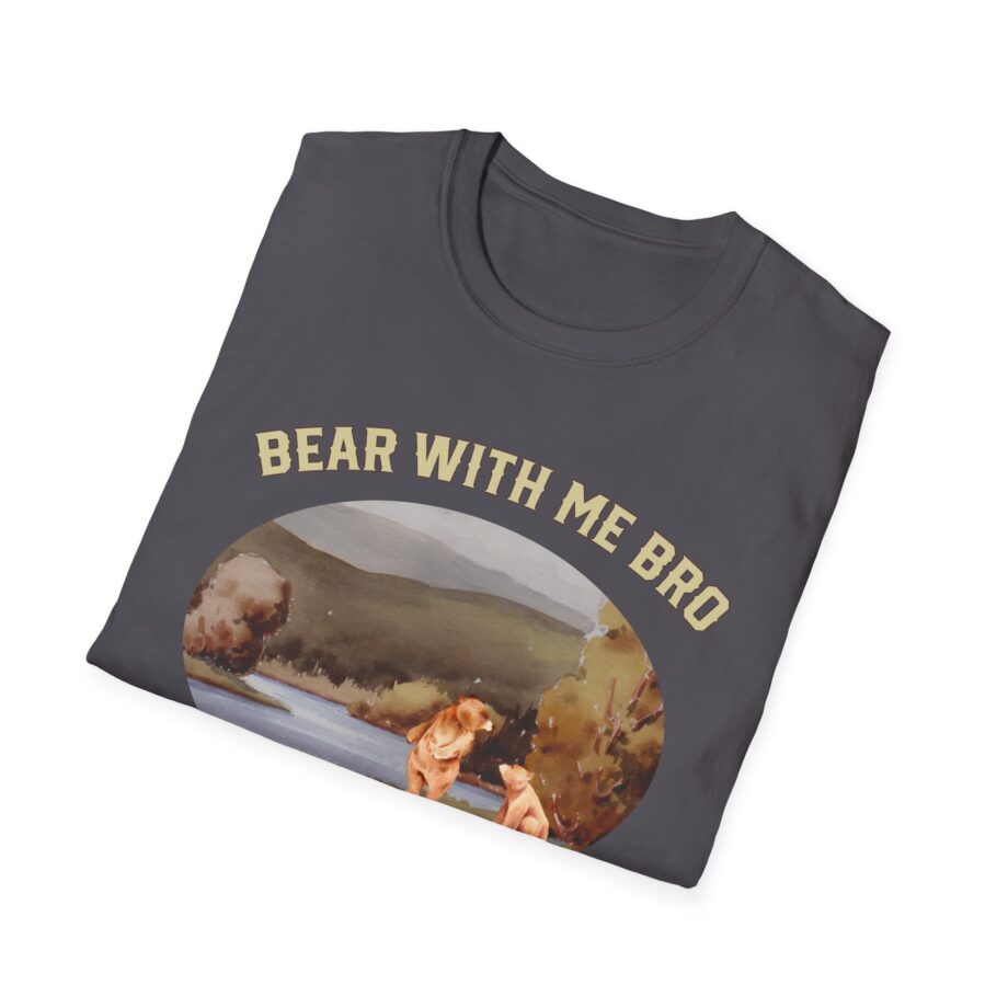 Sadie Crowell Bear With Me Bro Unisex Softstyle T-shirt