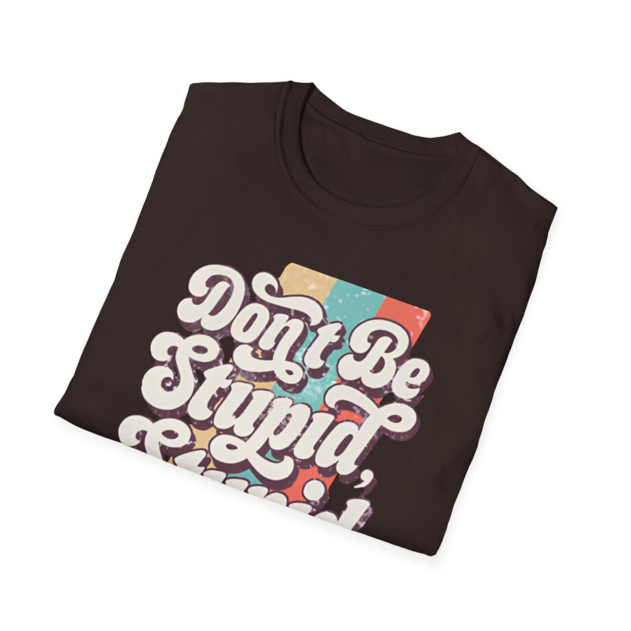 Philip Defranco Don’t Be Stupid Unisex Softstyle T-Shirt
