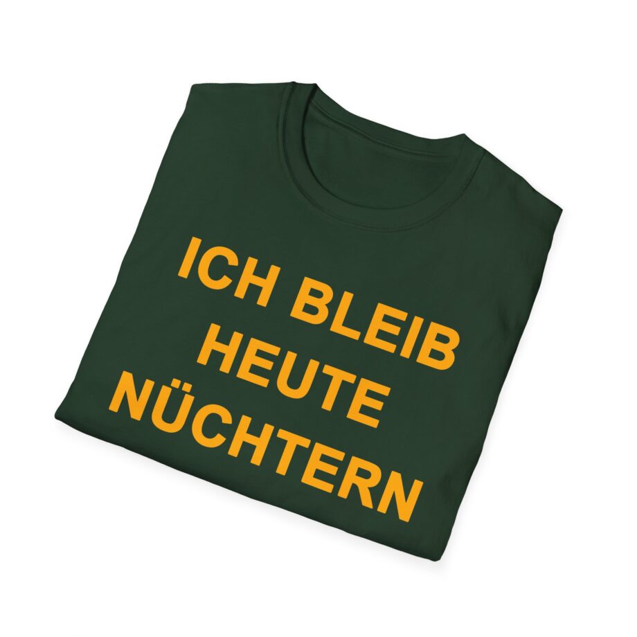Rewinside Ich Bleib Heute Nüchtern Unisex Softstyle T-shirt