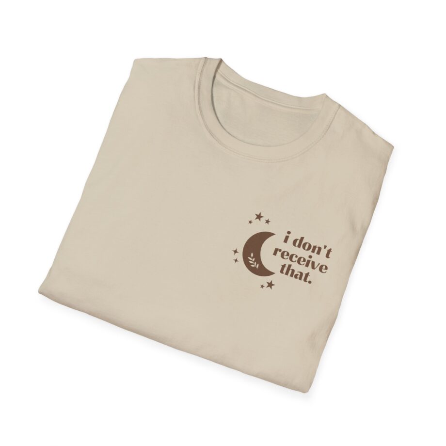 Elyse Myers I Don't Receive That Unisex Softstyle T-Shirt