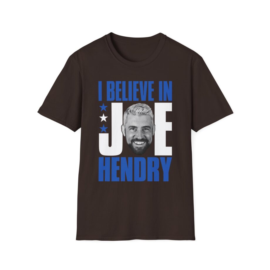 I Believe in Joe Hendry Unisex Softstyle T-shirt
