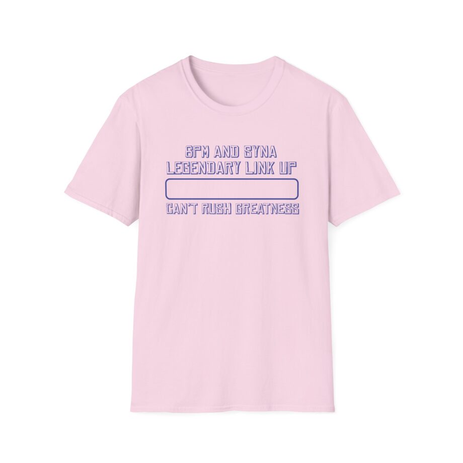 Central Cee 6pm and Syna Legendary Link Up Can't Rush Greatness Unisex Softstyle T-Shirt