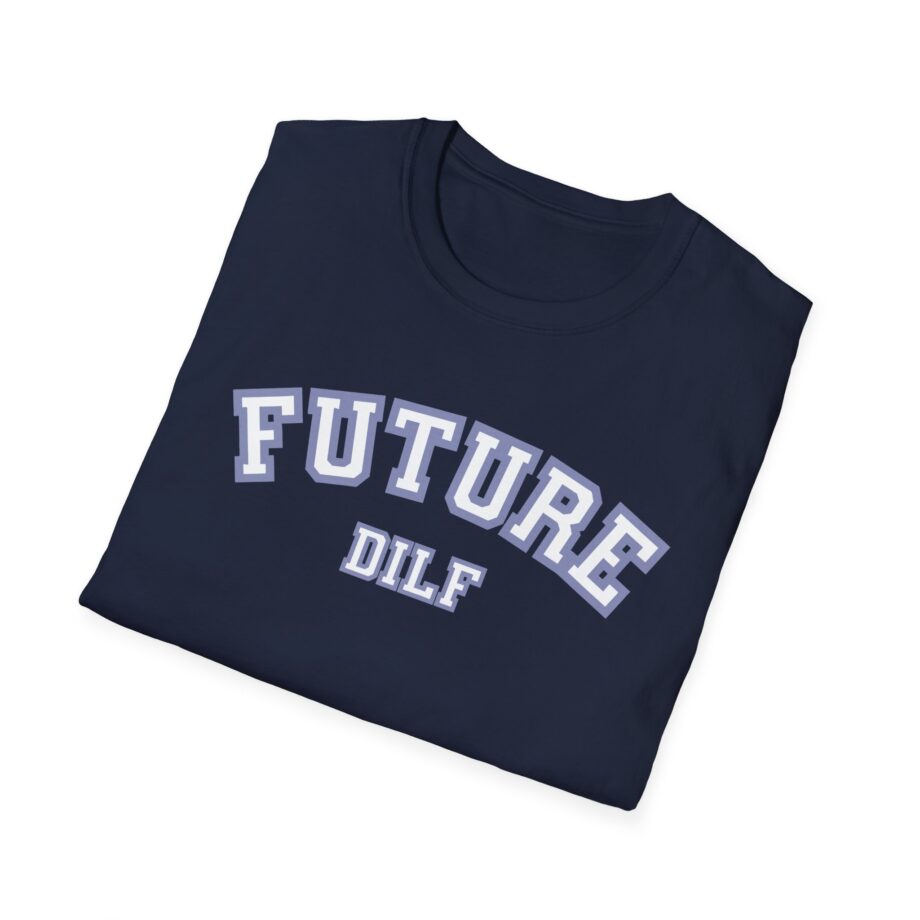 Sadie Crowell Future Dilf Unisex Softstyle T-shirt
