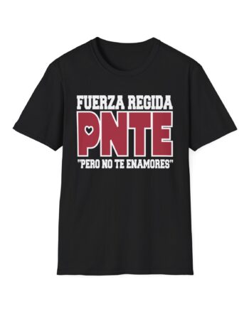 Fuerza Fuerza Pnte Unisex Softstyle T-shirt