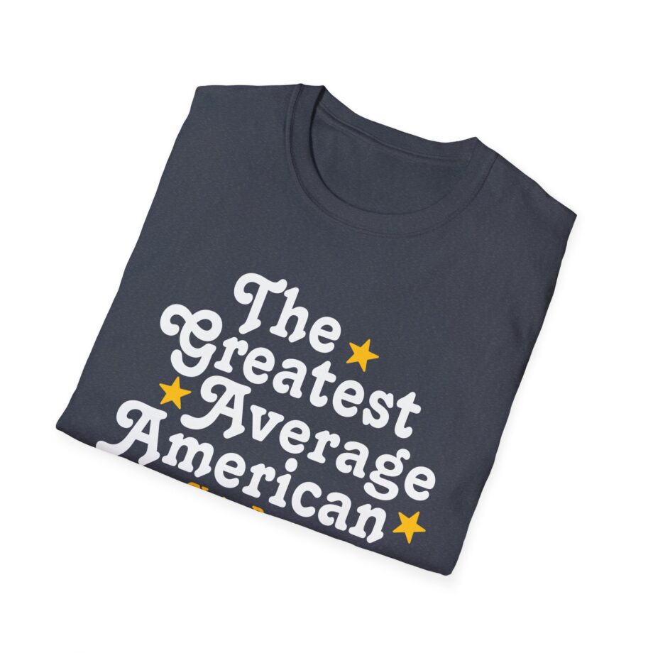 The Greatest Average American Nate Bargatze Unisex Softstyle T-Shirt