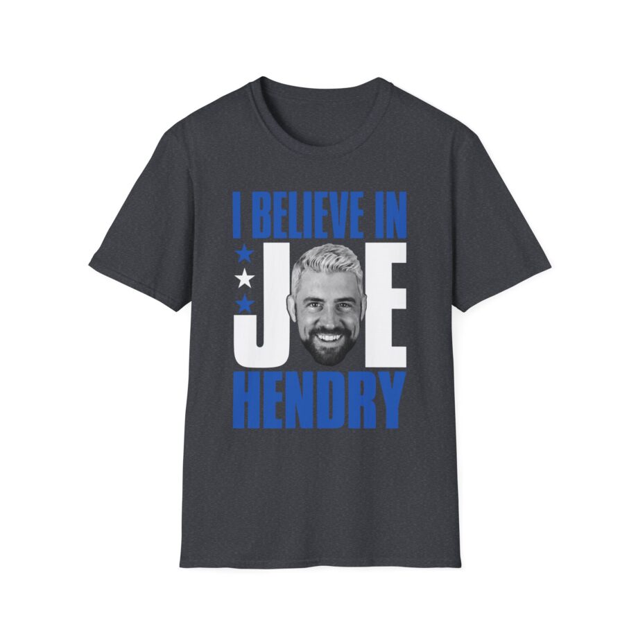 I Believe in Joe Hendry Unisex Softstyle T-shirt