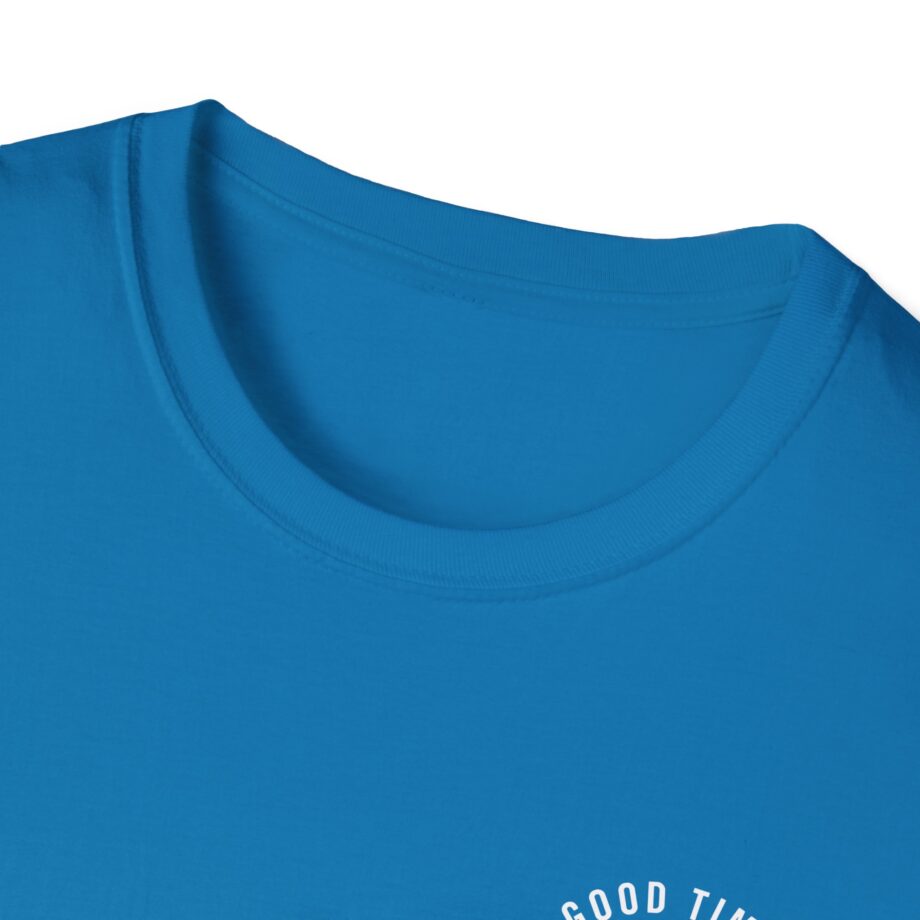 Good Times Bad Friends Unisex Softstyle T-shirt